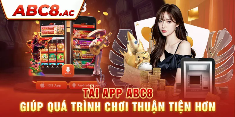 tai-app-abc8-giup-qua-trinh-choi-thuan-tien-hon