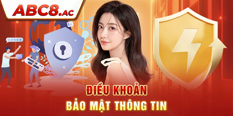 dieu-khoan-dieu-kien-lien-quan-den-van-de-bao-mat-thong-tin