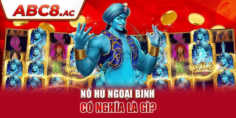 no-hu-ngoai-binh-co-nghia-la-gi